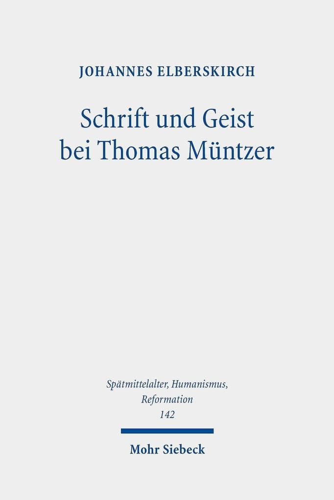 Schrift und Geist bei Thomas Müntzer