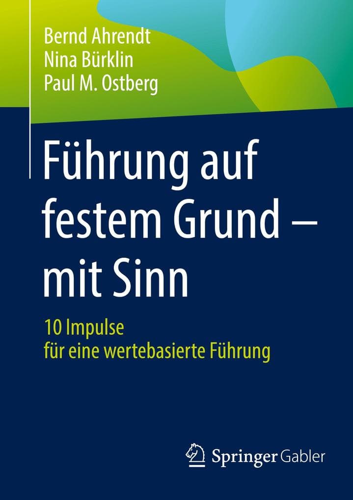 Führung auf festem Grund - mit Sinn