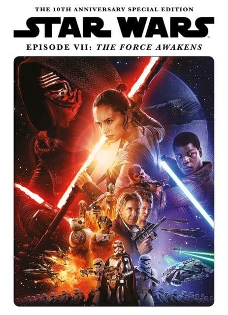 Star Wars Insider Presents the Force Awakens 10 Year Anniversary Special