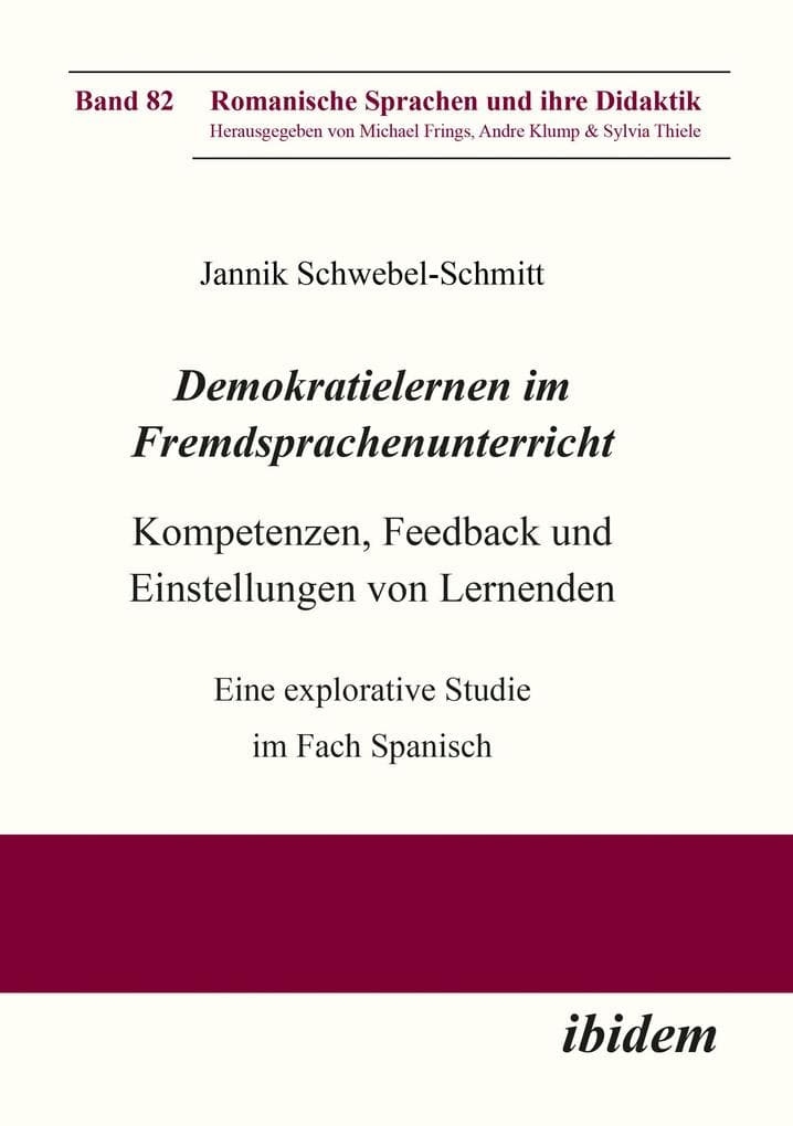 Demokratielernen im Fremdsprachenunterricht: Kompetenzen, Feedback und Einstellungen von Lernenden