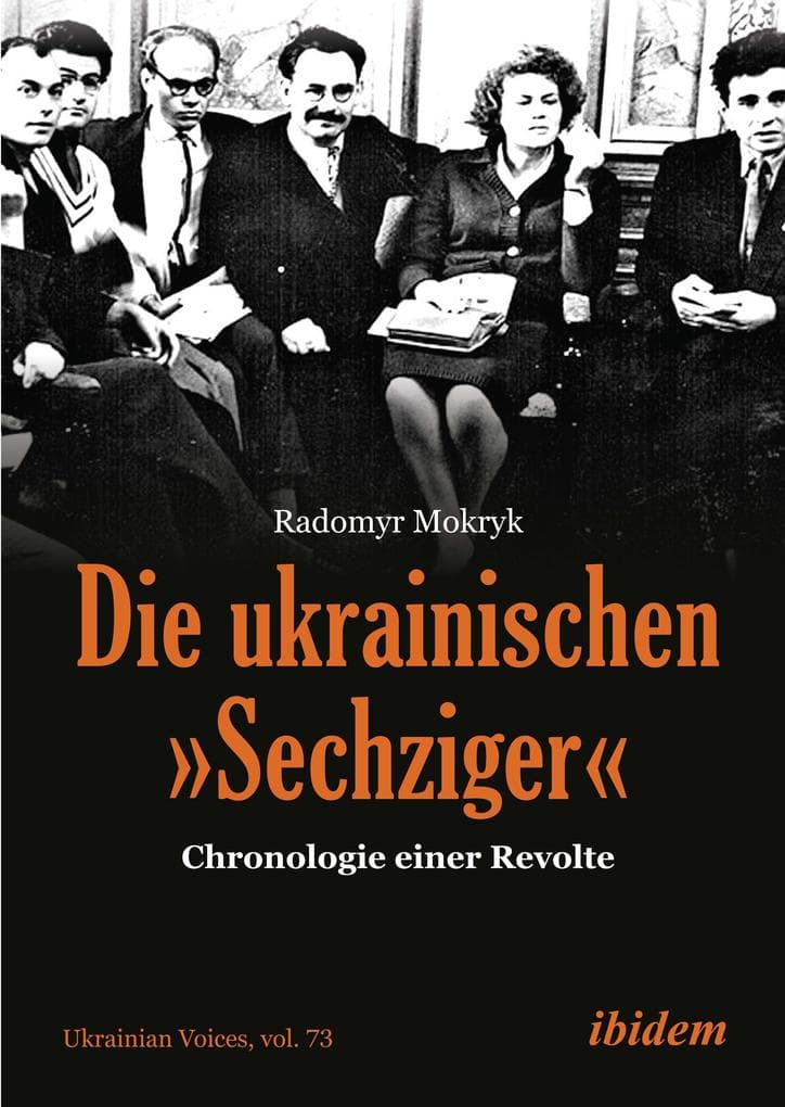 Die ukrainischen »Sechziger«