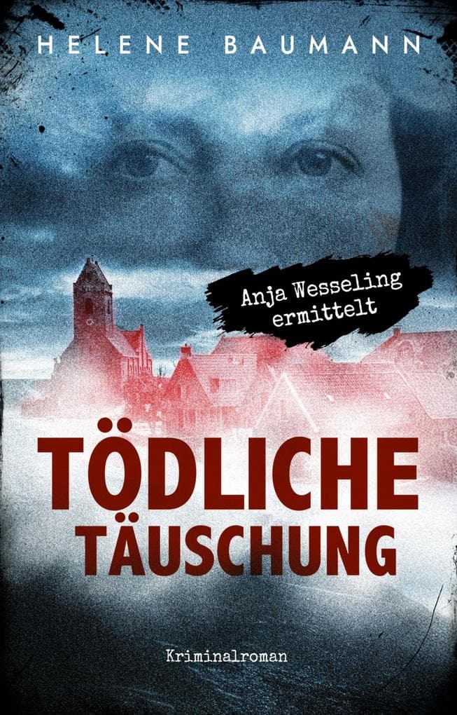 Tödliche Täuschung