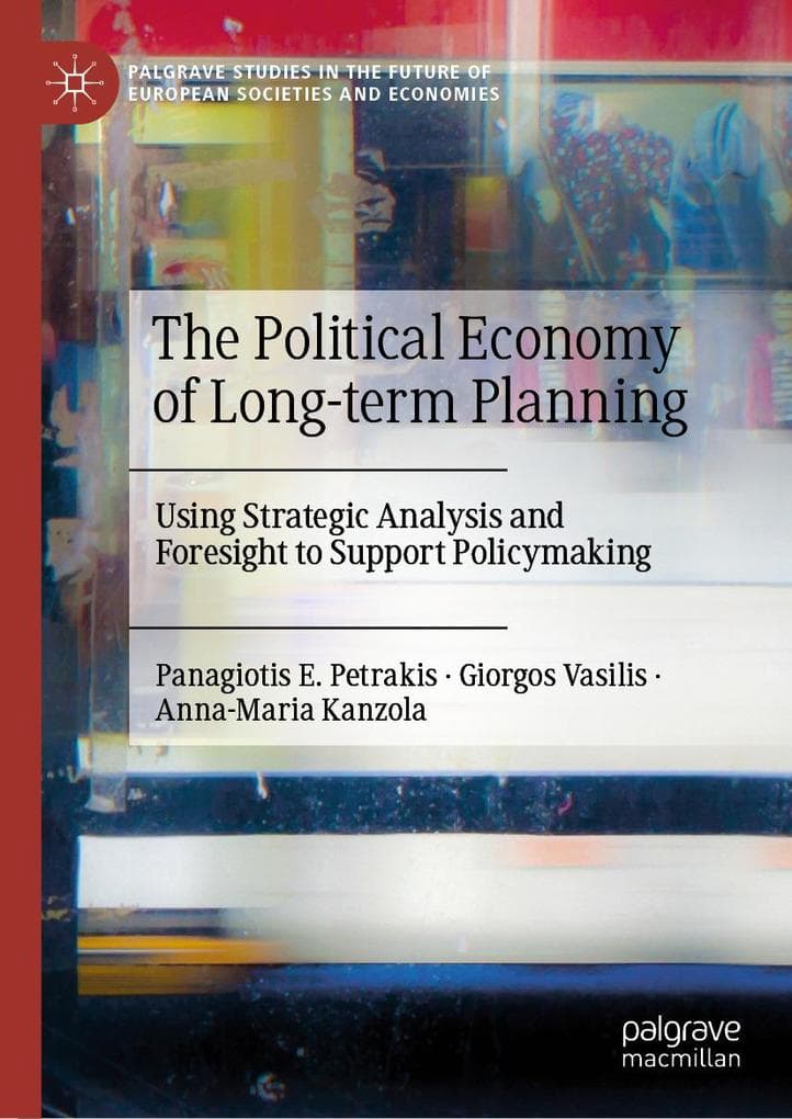 The Political Economy of Long-term Planning