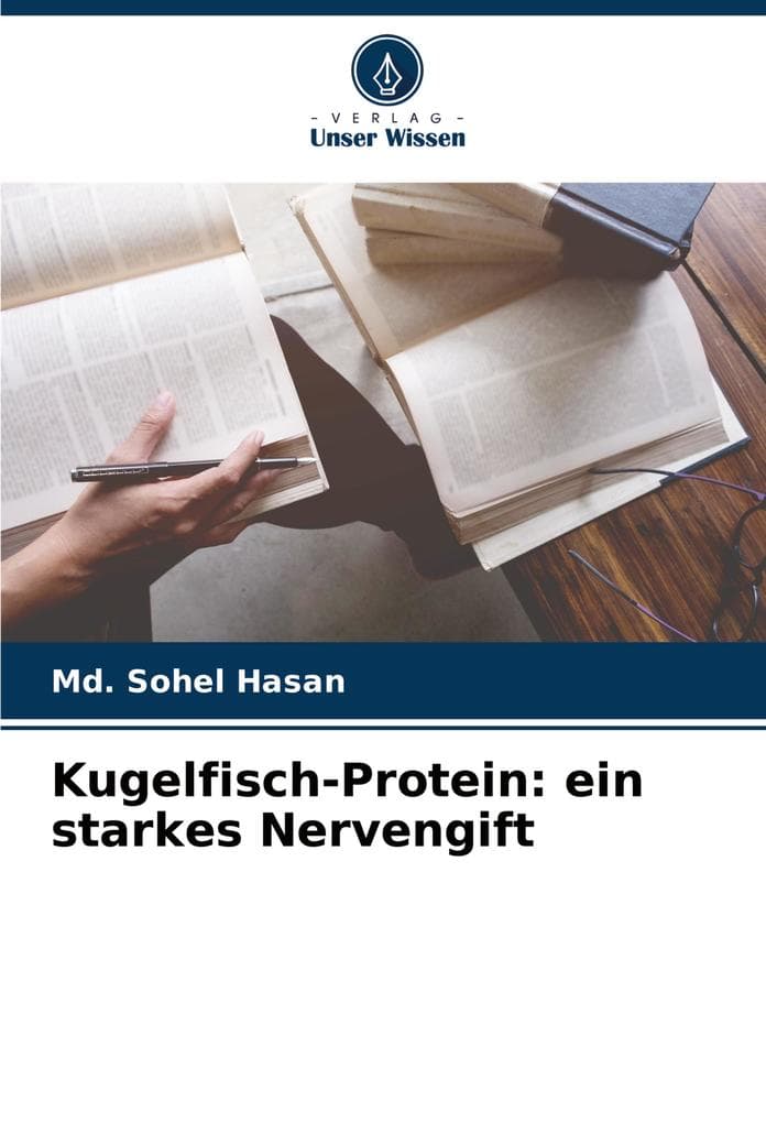 Kugelfisch-Protein: ein starkes Nervengift