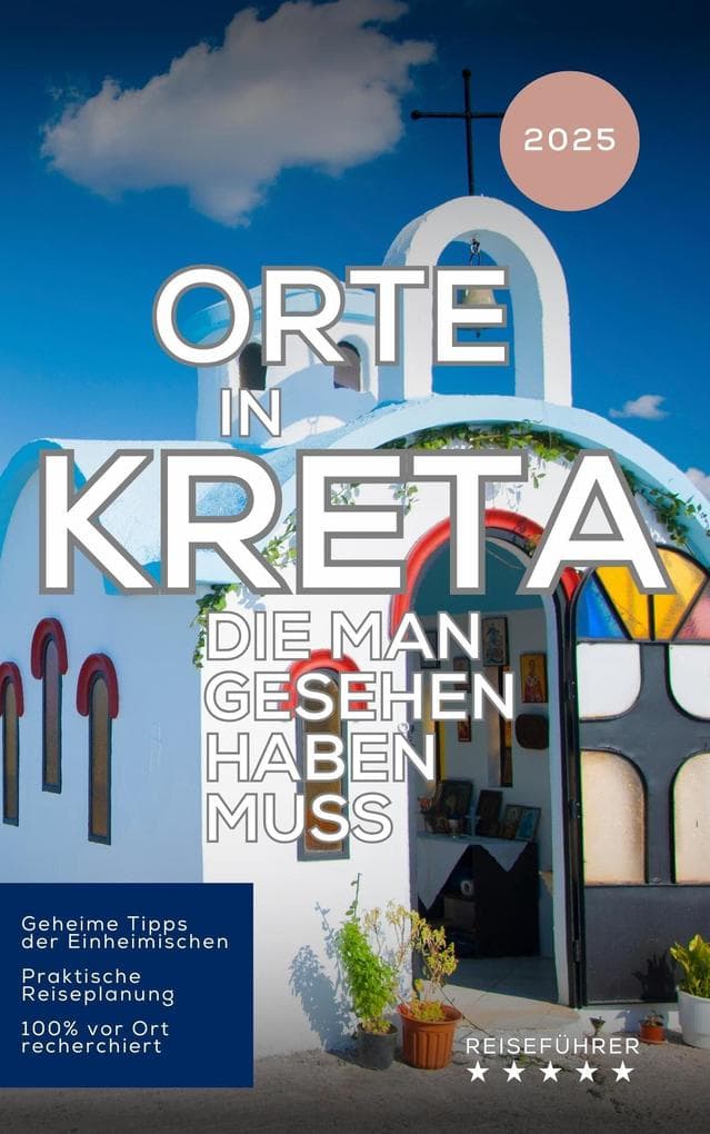 Orte in Kreta, die man gesehen haben muss: Reiseführer (2025)