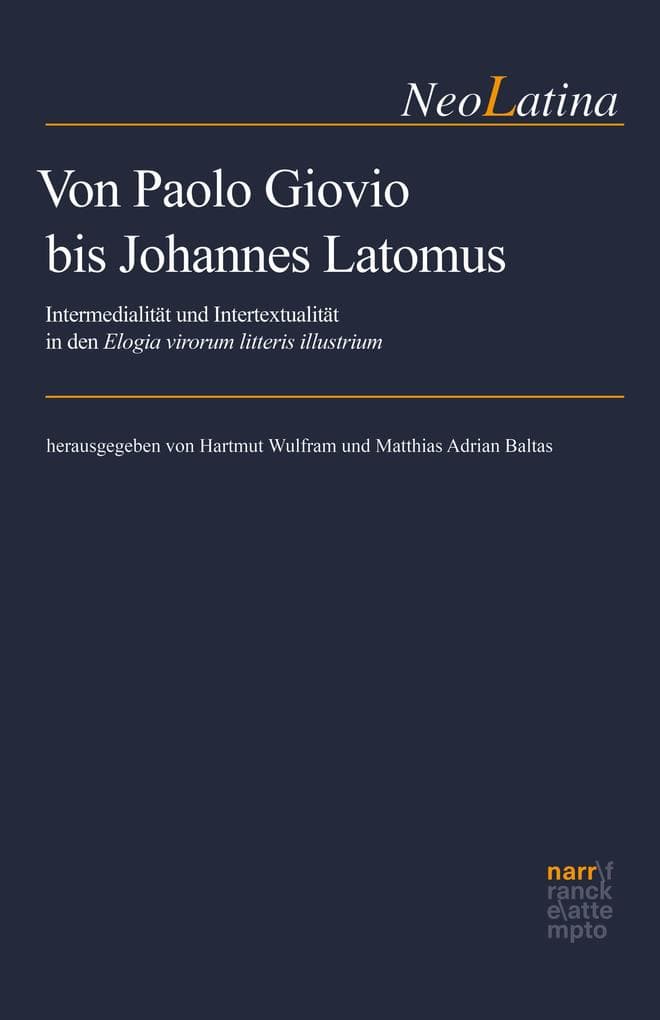 Von Paolo Giovio bis Johannes Latomus