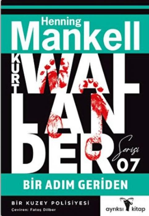 Kurt Wallander Serisi 7 - Bir Adim Geriden