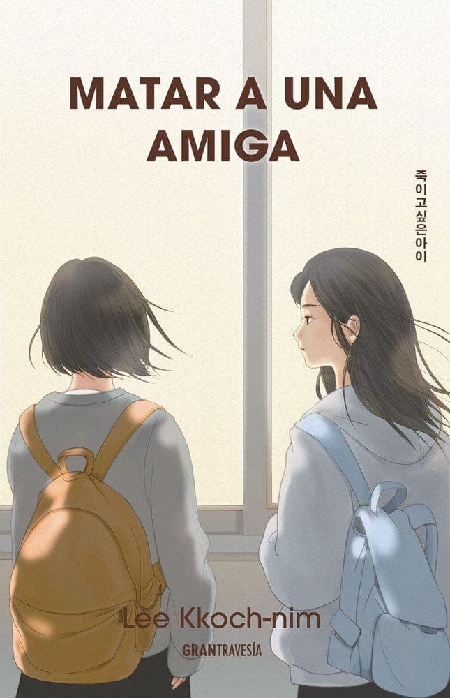 Matar a Una Amiga / The Girl I Want to Kill