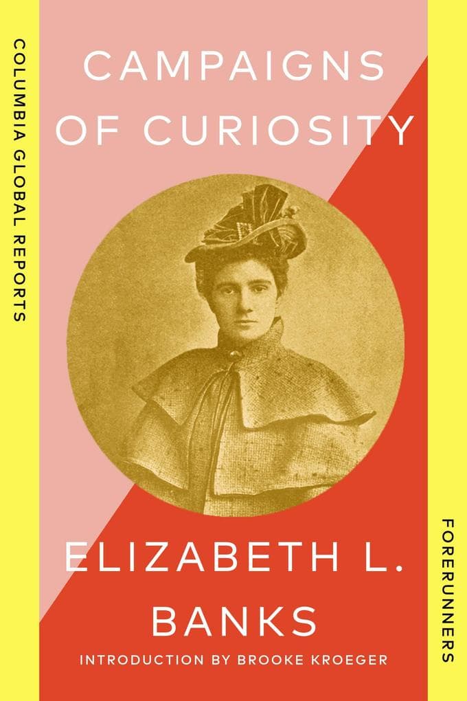 Campaigns of Curiosity