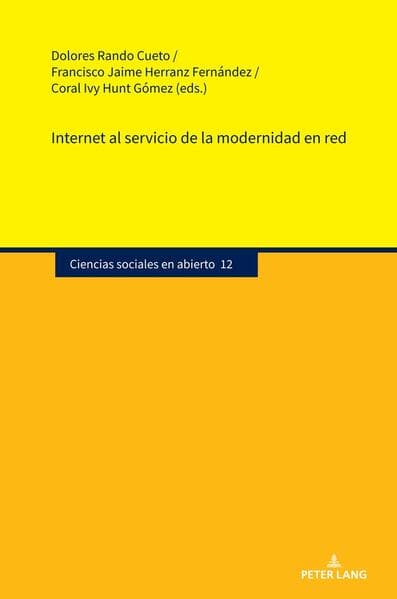 Internet al servicio de la modernidad en red