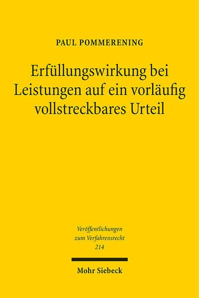 Erfüllungswirkung bei Leistungen auf ein vorläufig vollstreckbares Urteil