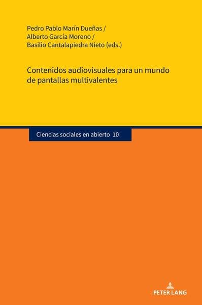 Contenidos audiovisuales para un mundo de pantallas multivalentes