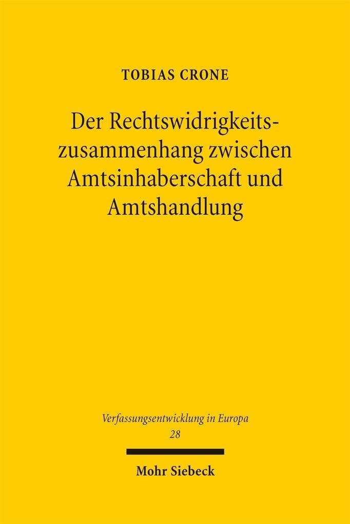 Der Rechtswidrigkeitszusammenhang zwischen Amtsinhaberschaft und Amtshandlung