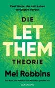 Die LET THEM Theorie