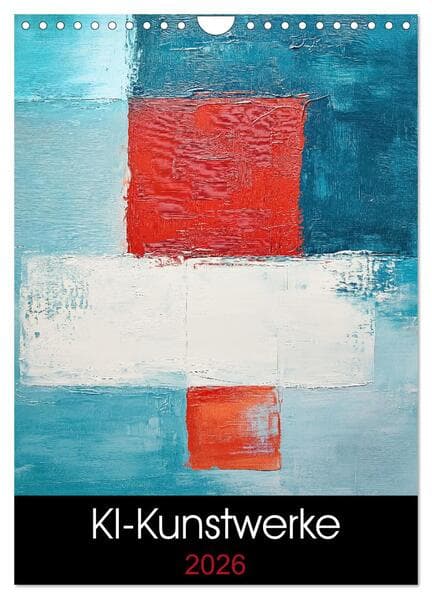 KI-Kunstwerke (Wandkalender 2026 DIN A4 hoch), CALVENDO Monatskalender
