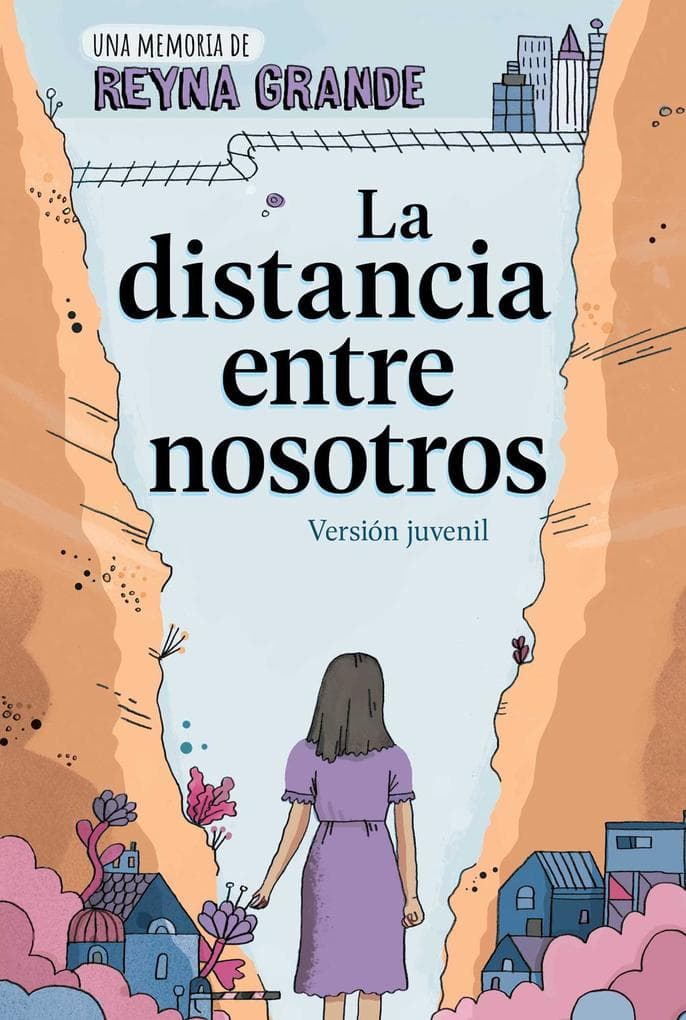La distancia entre nosotros (The Distance Between Us)