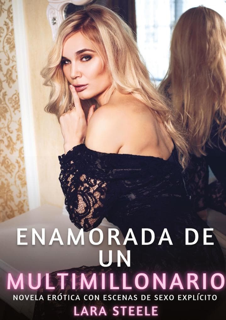 Enamorada de un Multimillonario