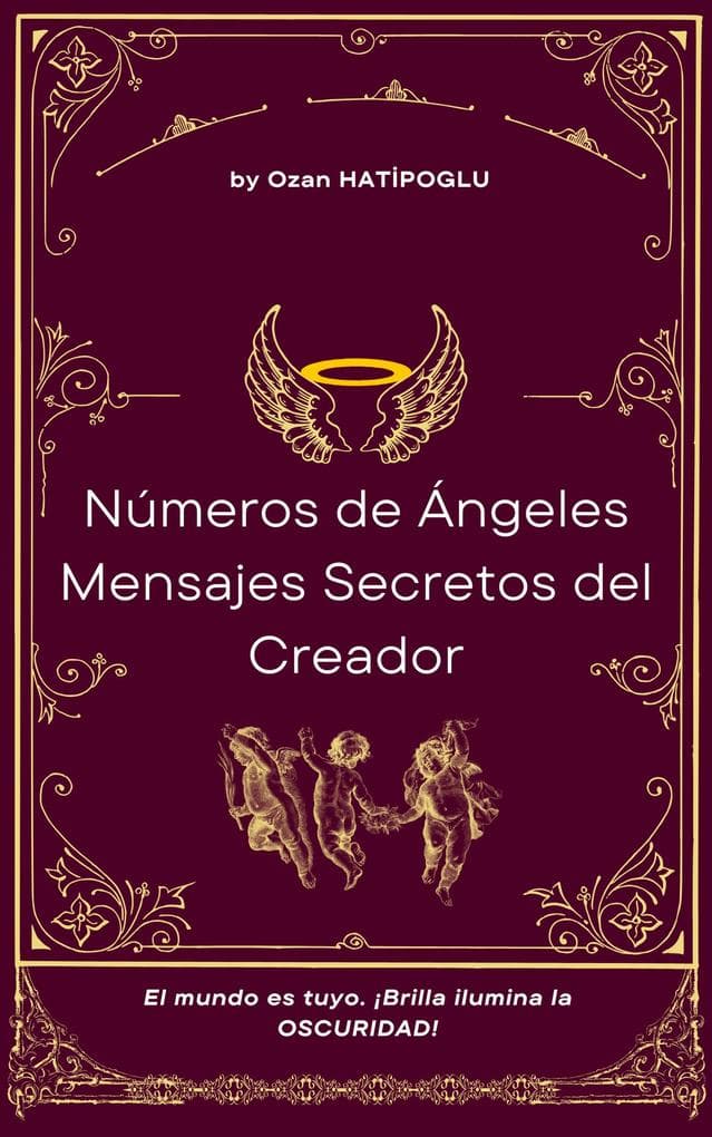 Números de ángeles, los mensajes secretos del Creador.