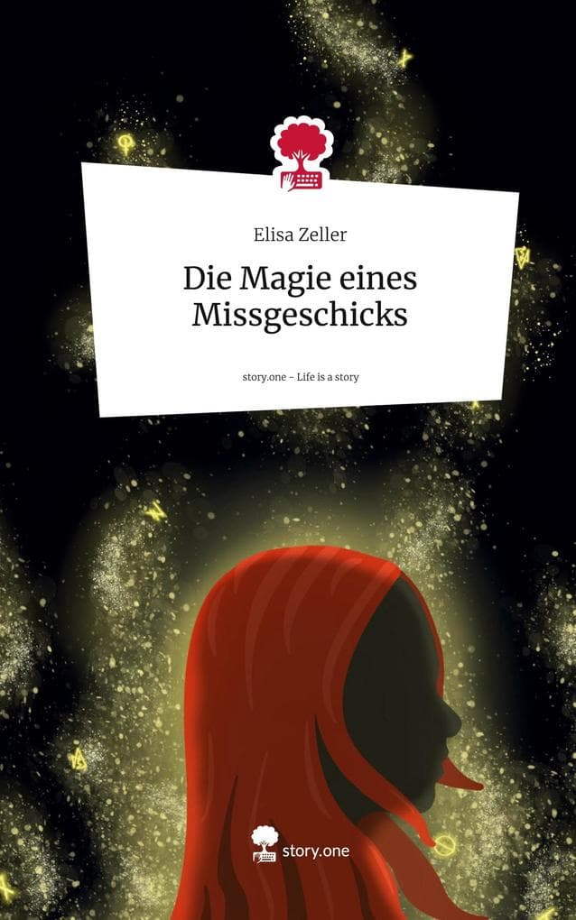 Die Magie eines Missgeschicks. Life is a Story - story.one