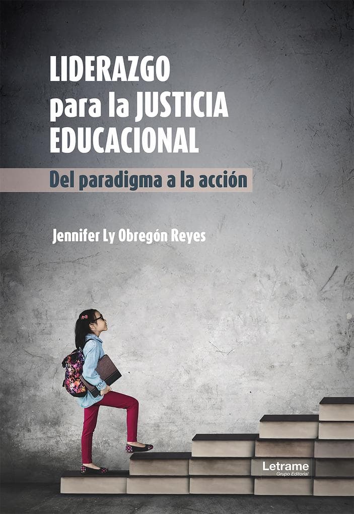 Liderazgo para la justicia educacional