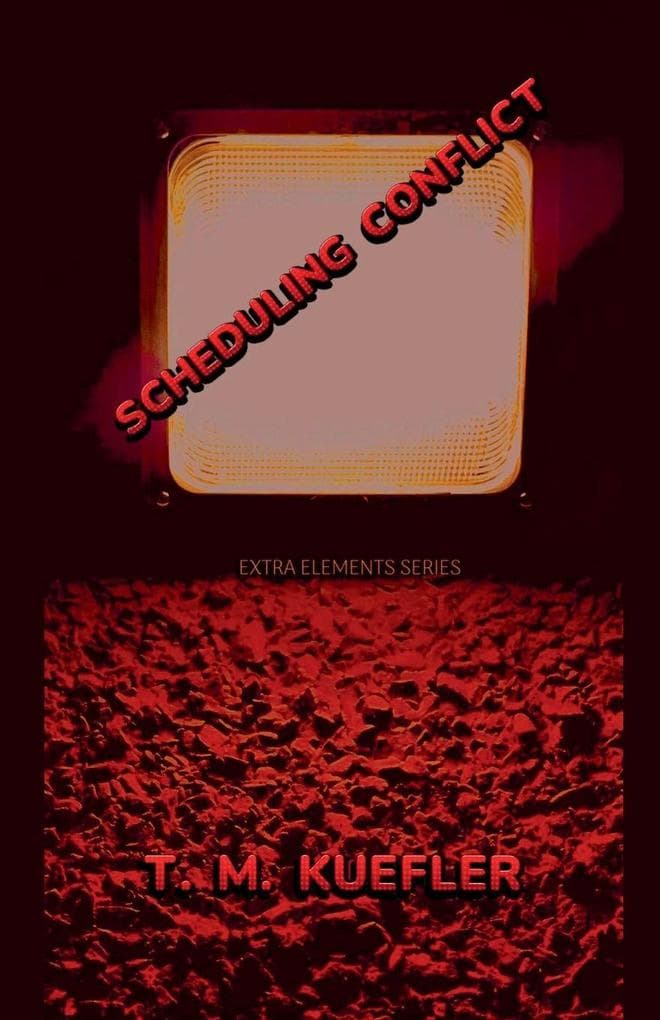Scheduling Conflict
