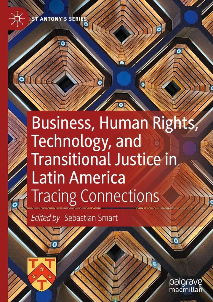 Business, Human Rights, Technology, and Transitional Justice in Latin America