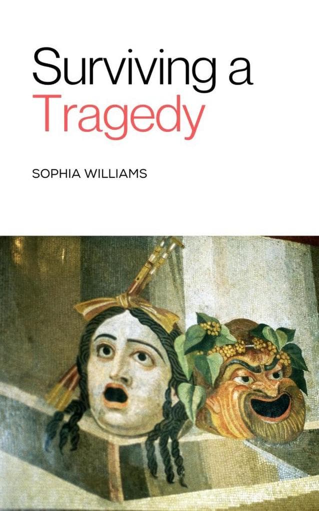 Surviving a Tragedy (Controlling your Mind, #1)