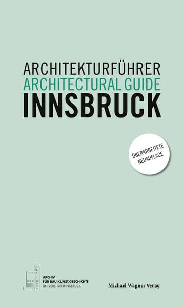 Architekturführer Innsbruck / Architectural guide Innsbruck
