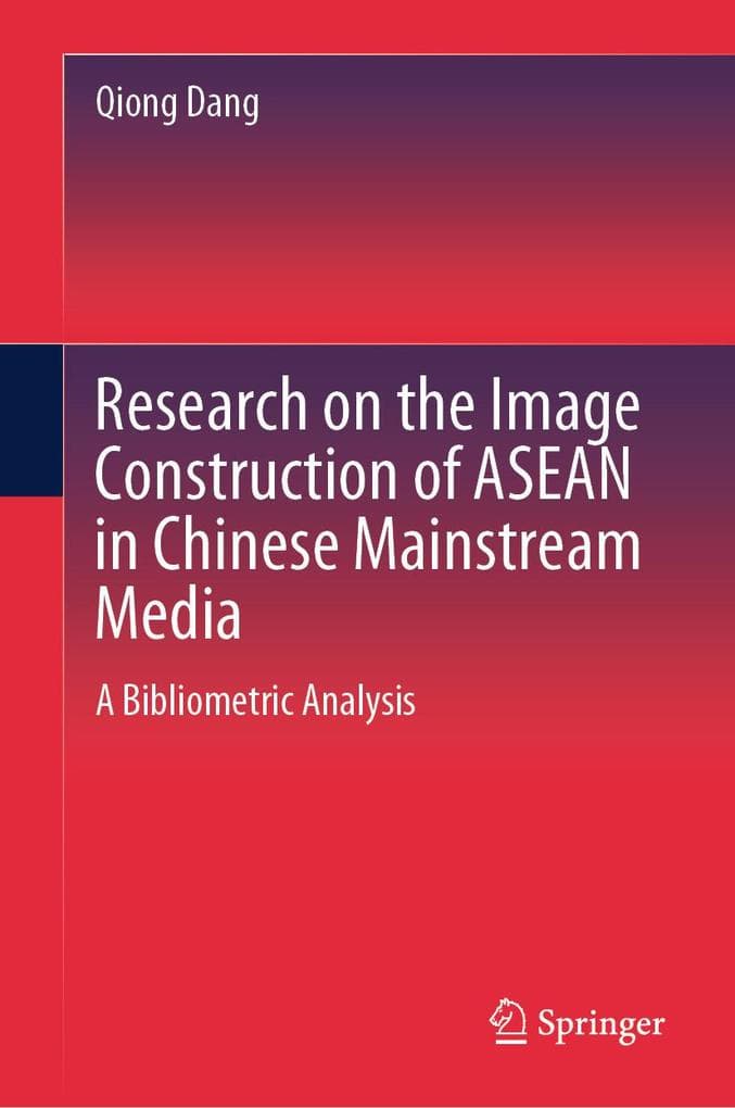 Research on the Image Construction of ASEAN in Chinese Mainstream Media