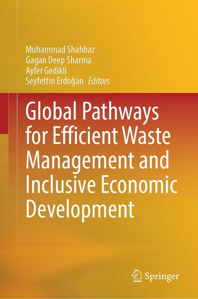 Global Pathways for Efficient Waste Management and Inclusive Economic Development