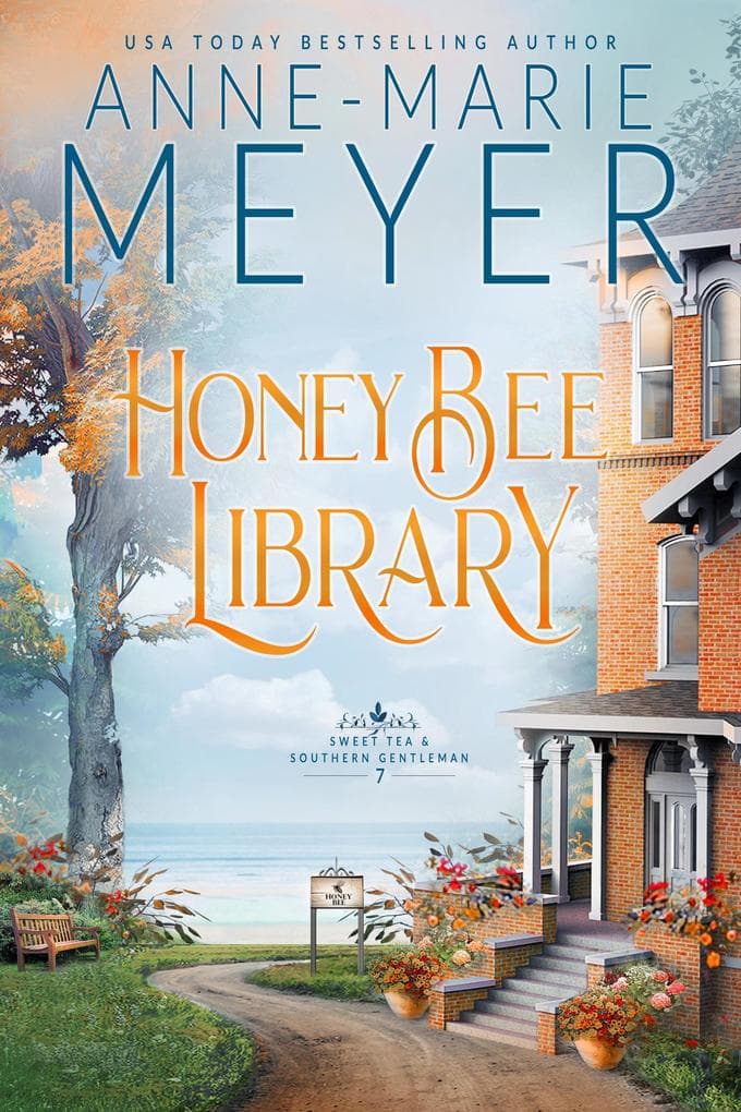 Honey Bee Library (Sweet Tea and a Southern Gentleman, #7)