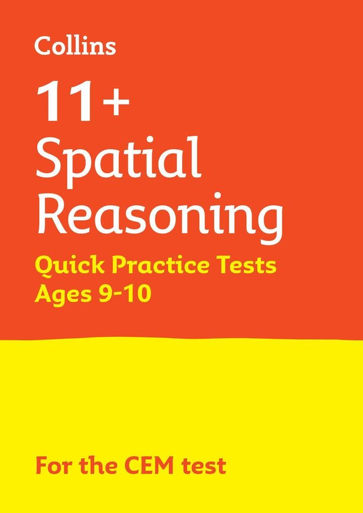 11+ Spatial Reasoning Quick Practice Tests Age 9-10 (Year 5)