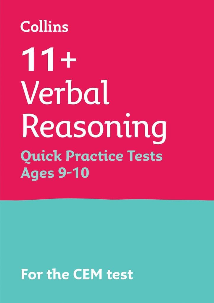 11+ Verbal Reasoning Quick Practice Tests Age 9-10 (Year 5)