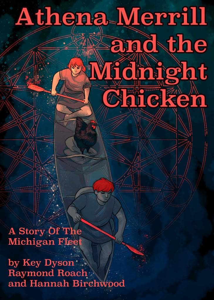 Athena Merrill and the Midnight Chicken (Stories From The Michigan Fleet, #2)