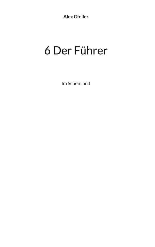 6 Der Führer