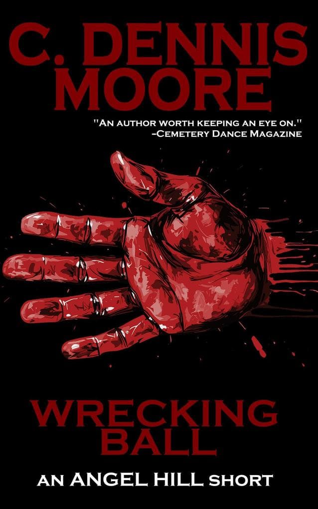 Wrecking Ball (an Angel Hill short, #9)