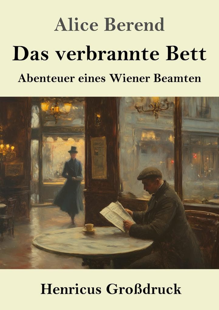 Das verbrannte Bett (Großdruck)