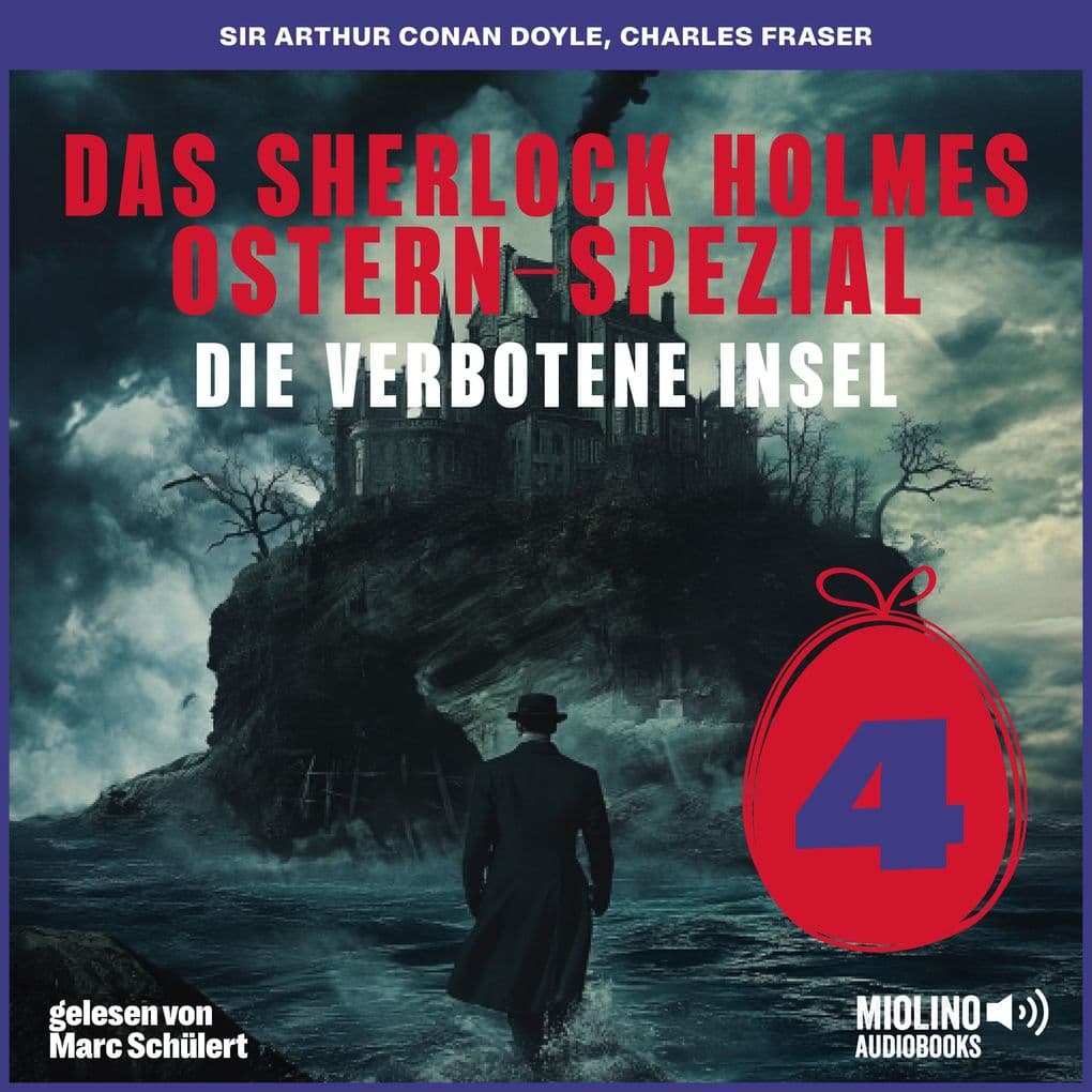 Das Sherlock Holmes Ostern-Spezial (Die verbotene Insel, Folge 4)