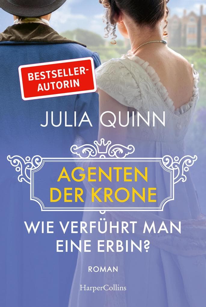 Wie verführt man eine Erbin?