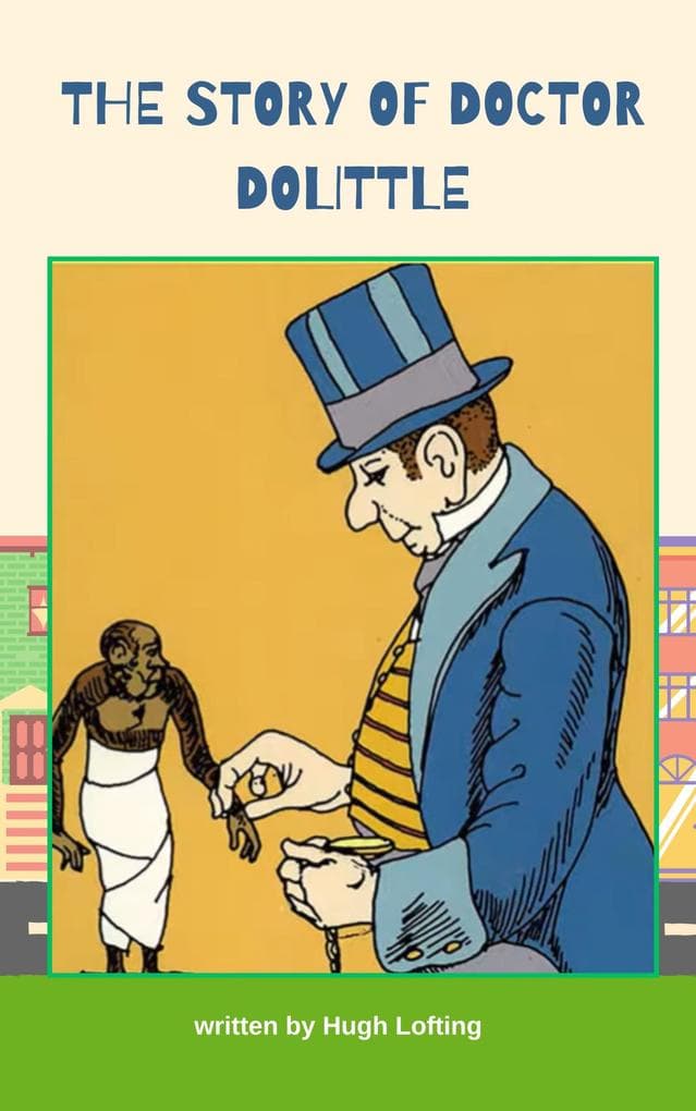The Story of Doctor Dolittle