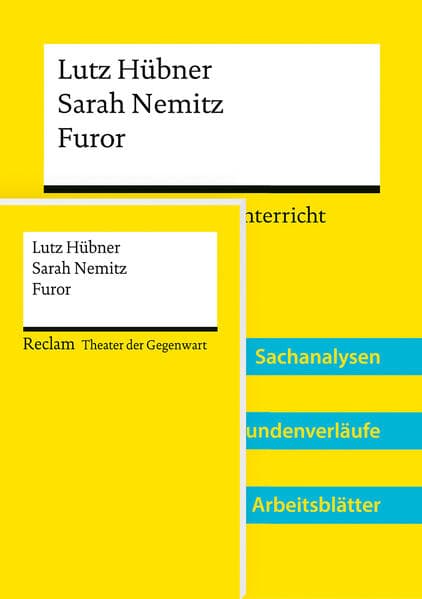 Lehrerpaket 'Lutz Hübner / Sarah Nemitz: Furor': Textausgabe und Lehrerband