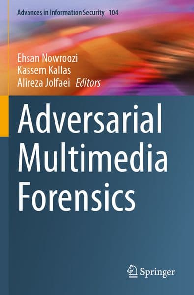 Adversarial Multimedia Forensics