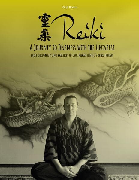 Reiki - A Journey to Oneness with the Universe