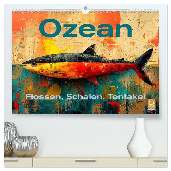 Ozean - Flossen, Schalen, Tentakel (hochwertiger Premium Wandkalender 2026 DIN A2 quer), Kunstdruck in Hochglanz