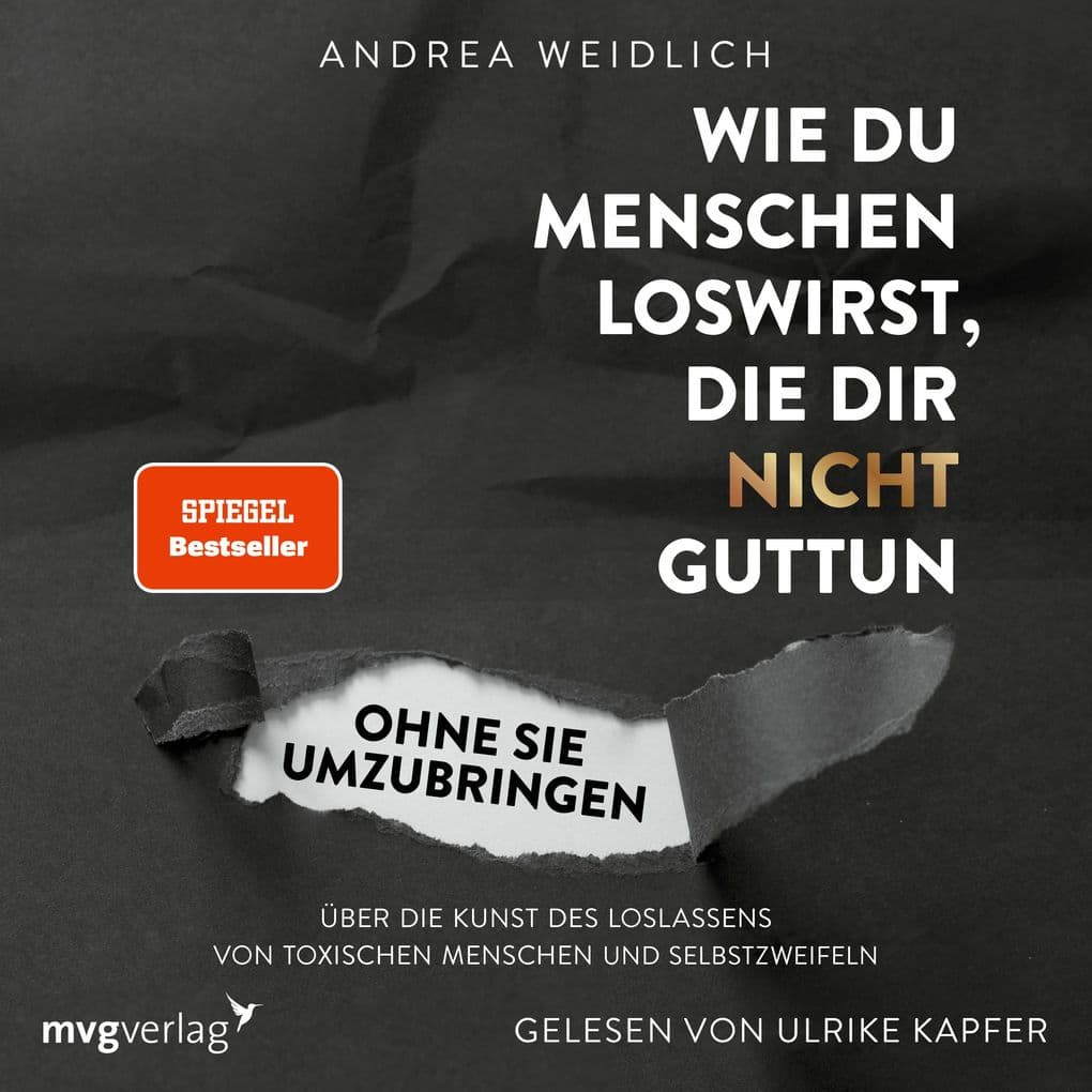 Wie du Menschen loswirst, die dir nicht guttun, ohne sie umzubringen