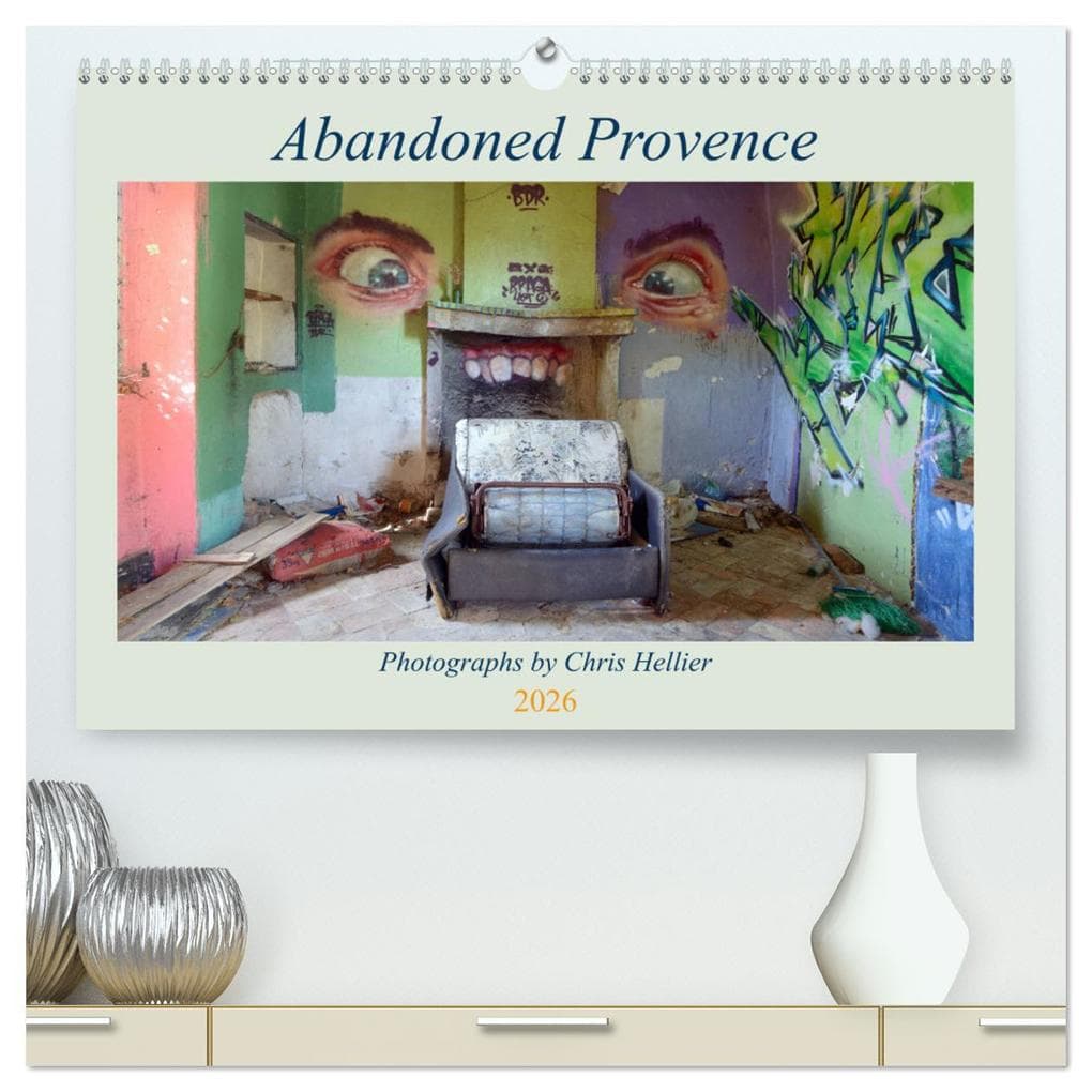 Abandoned Provence (High Quality Premium Wall Calendar 2026 DIN A2 landscape),CALVENDO 12 Month Wall Calendar