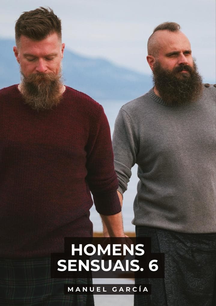 Homens Sensuais. 6