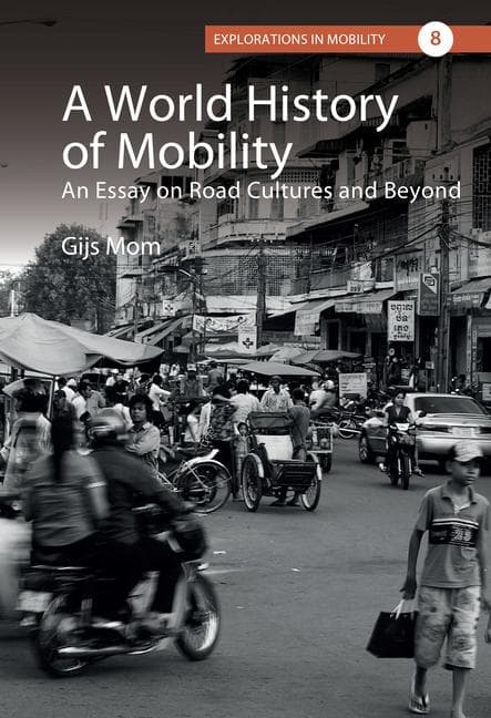 A World History of Mobility
