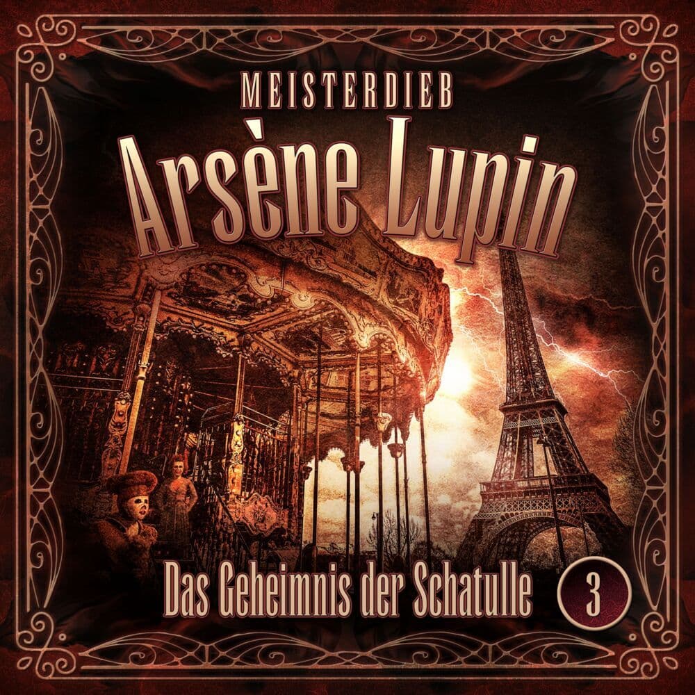 Meisterdieb Arsène Lupin - Das Geheimnis der Schatulle, 1 Audio-CD