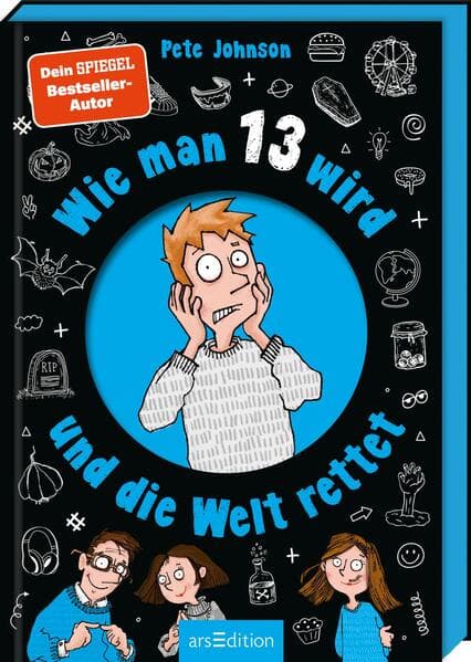 Wie man 13 wird und die Welt rettet